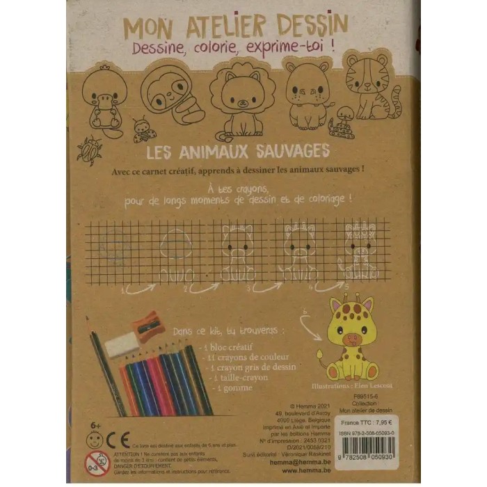 Mon atelier dessin - Les animaux sauvages 3ans+ 3 - 5 ans -