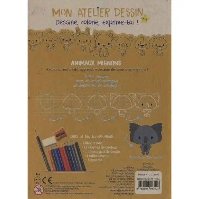 Mon atelier dessin: Animaux mignons 3ans+ 3 - 5 ans - Hemma