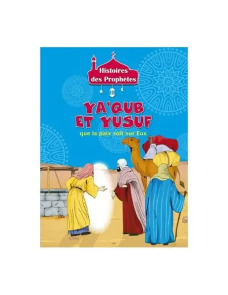 Histoires des Prophètes - Collection de 21 histoires 3 - 5 ans 