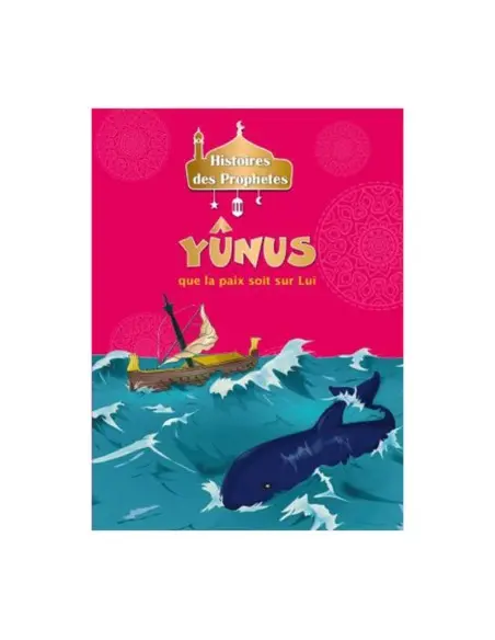 Histoires des Prophètes - Collection de 21 histoires 3 - 5 ans 