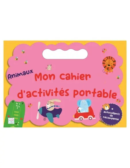 Mon Cahier d'Activités Portable - Animaux 0 - 3 ans - Maroc
