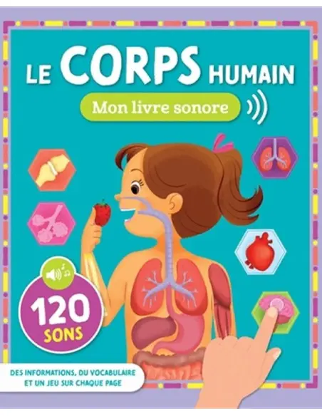 Mon livre sonore - Le Corps Humain Livres & Histoires - Maroc