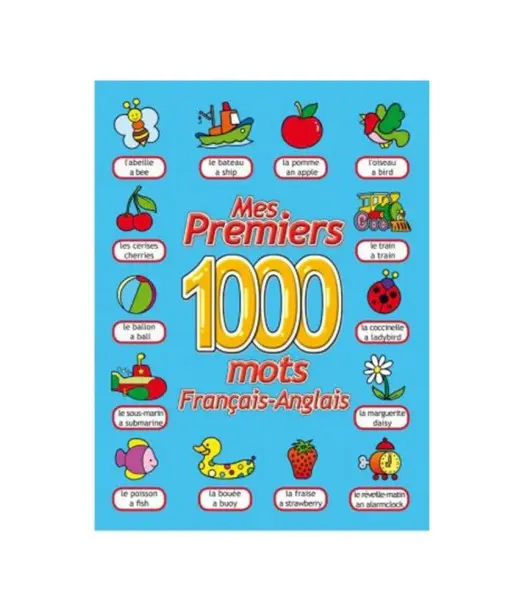 Mes premiers 1000 mots Français-Anglais 5 - 7 ans - Maroc