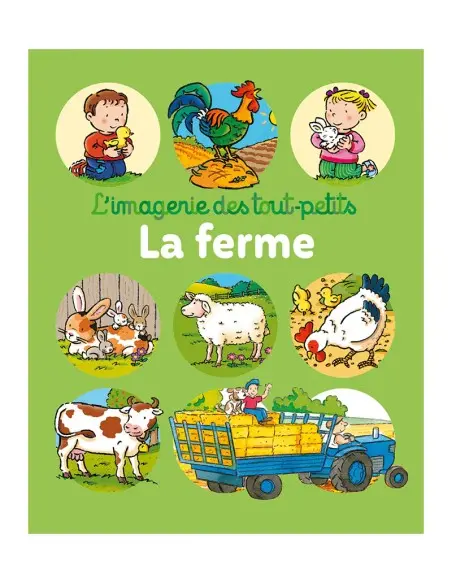 L’imagerie des tout-petits : La Ferme dans 0 - 3 ans chez Baby And Mom Maroc