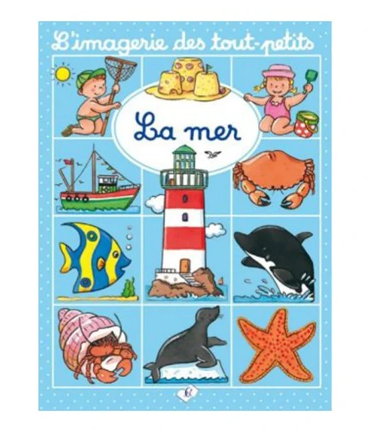 The toddlers' picture book: The Sea