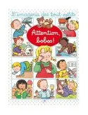 L’imagerie des tout-petits : Attention, bobos !