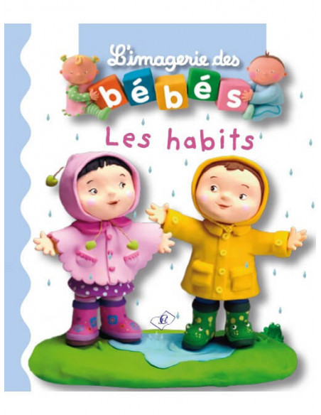 L'imagerie Des Bébés - Les habits