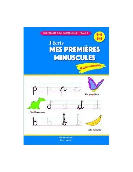 J’écris mes premiers minuscules