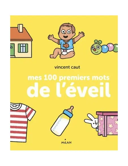 Mes 100 Premeirs Mots de L’éveil