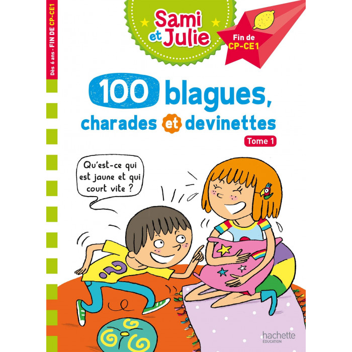Livre éducatif Sami et Julie (6ans+) 100 blagues, charades et