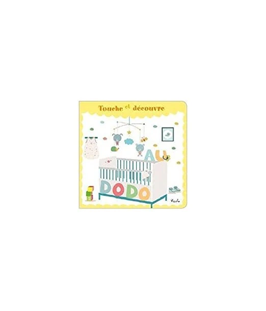 Touch and Discover - Bedtime from 0 to 3 years