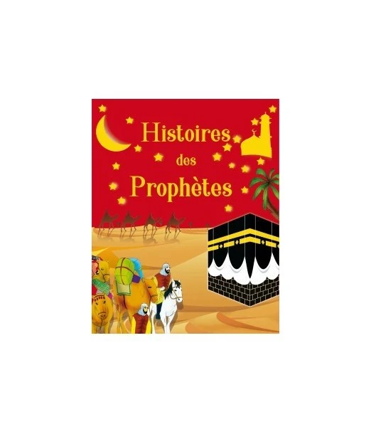 Stories of the Prophets for children – Illustrated album