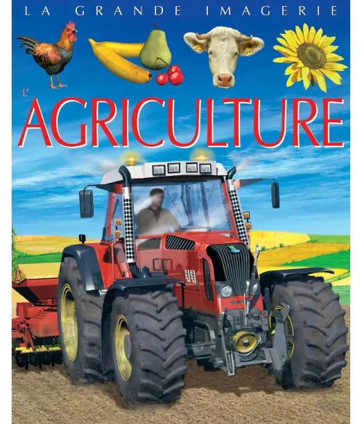 La grande imagerie: Agriculture Livres & Activités - Maroc