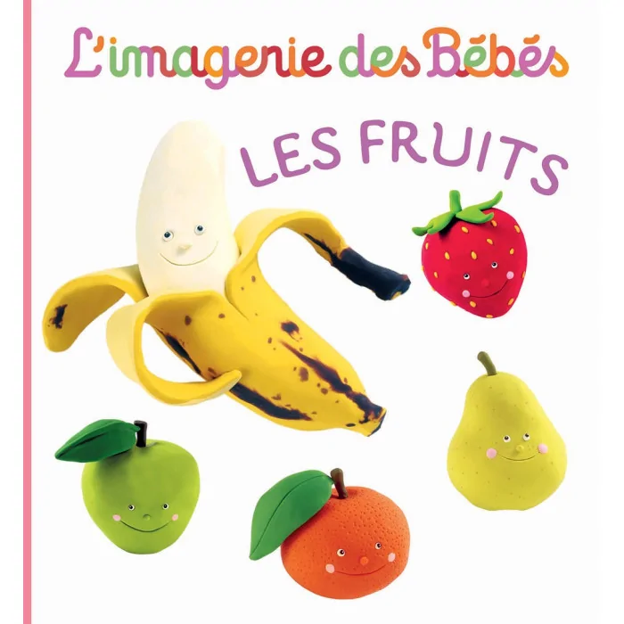 L'imagerie Des Bébés - Les fruits