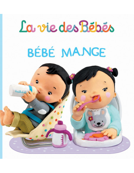 La vie des bébés - Bébé mange dans Livres & Histoires chez Baby And Mom Maroc