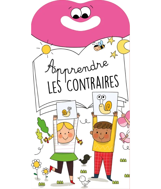 Apprendre les contraires - Les Jeunes élèves Livres & Activités