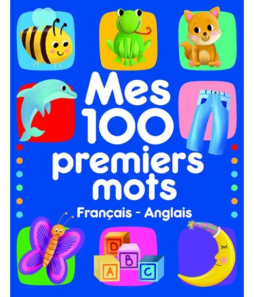 My first 100 French and English words