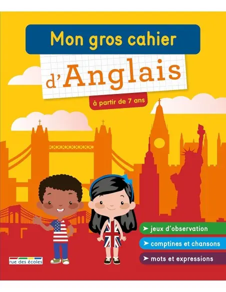 Rue des écoles Mon gros cahier d'anglais 7 à 10 ans Livres &