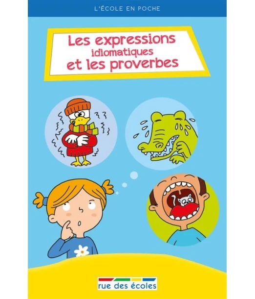 School Street Idiomatic Expressions and Proverbs