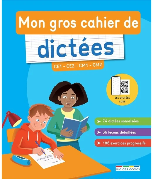 School Street My big dictation workbook from CE1 to CM2