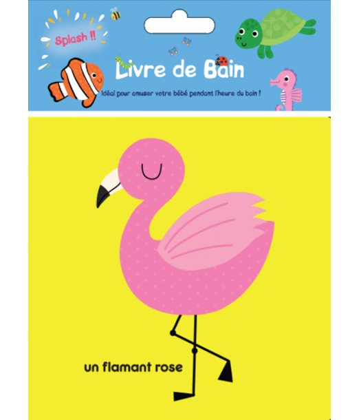 Livre de bain Flamant rose Livres & Activités - Maroc