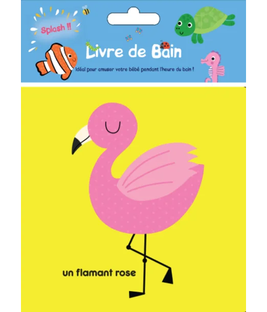 Livre de bain Flamant rose Livres & Activités - Maroc