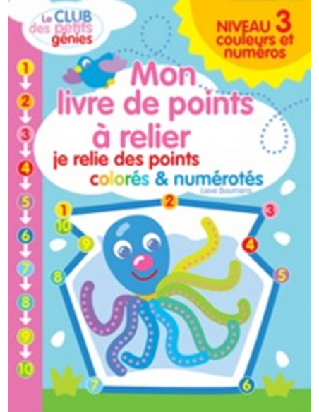 Mon livre de points à relier NIVEAU 3 Livres & Activités - 