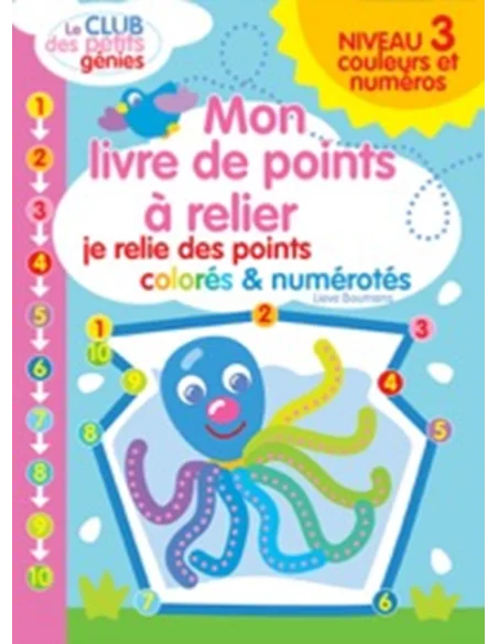 Mon livre de points à relier NIVEAU 3 Livres & Activités - 