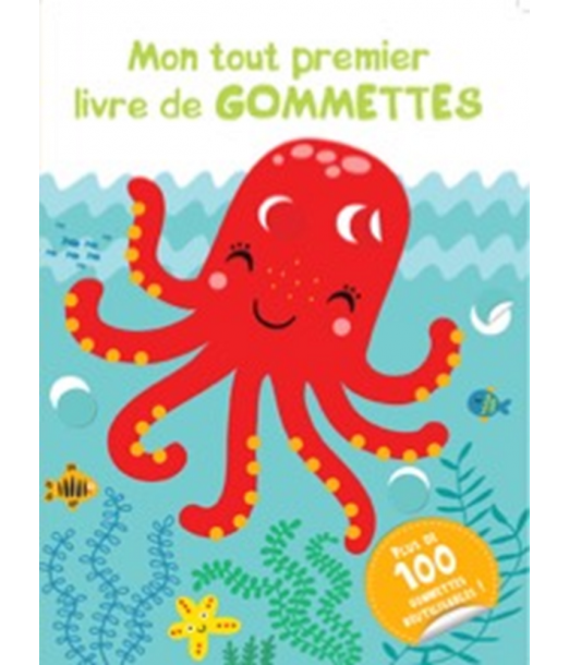 Pieuvre - Mon tout premier livre de GOMMETTES 2 ans+ Livres &